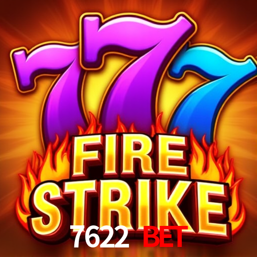 7622 BET